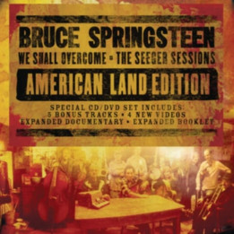 Springsteen Bruce - We Shall Overcome The Seeger Sessions (CD+DVD)