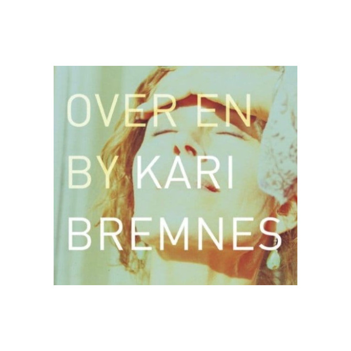 Bremnes Kari - Over En By (CD)