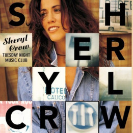 Crow Sheryl - Tuesday Night Music Club (LP)