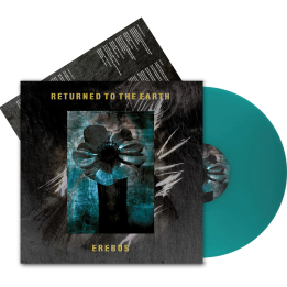 Returned To The Earth - Erebus (LP Translucent Turquoise)