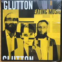 Glutton - Eating Music (LP)