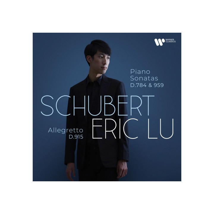 Lu Eric - Schubert: Piano Sonatas D.784 & D.959 – Allegretto D.915 (CD)