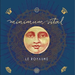 Minimum Vital - Le Royaume (CD)