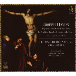 Savall Jordi/Le Concert des Nations - Haydn: Les 7 Dernieres Paroles (SACD)