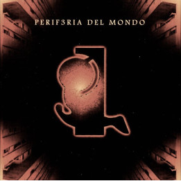 Periferia Del Mondo - Periferia Del Mondo (CD)