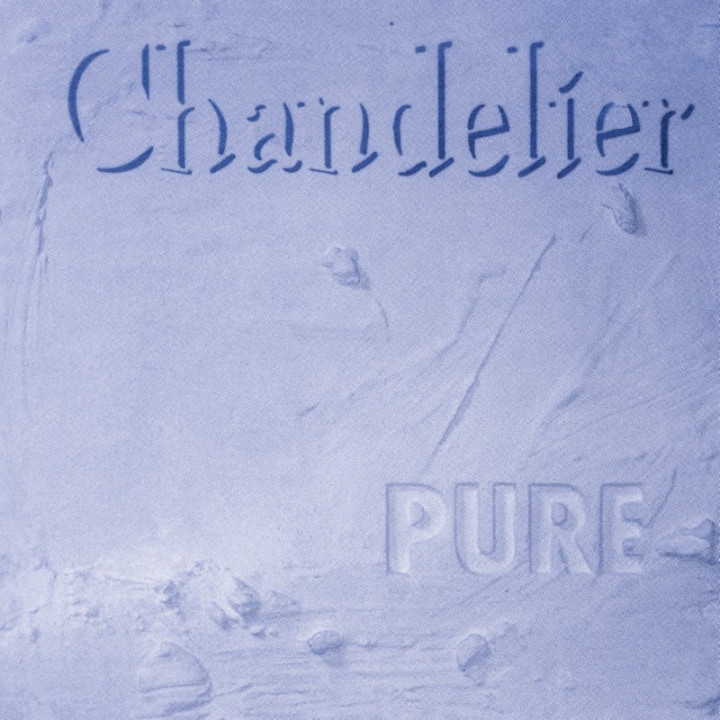 Chandelier - Pure (LP Blue)