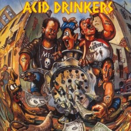 Acid Drinkers - Dirty Money Dirty Tricks (CD)