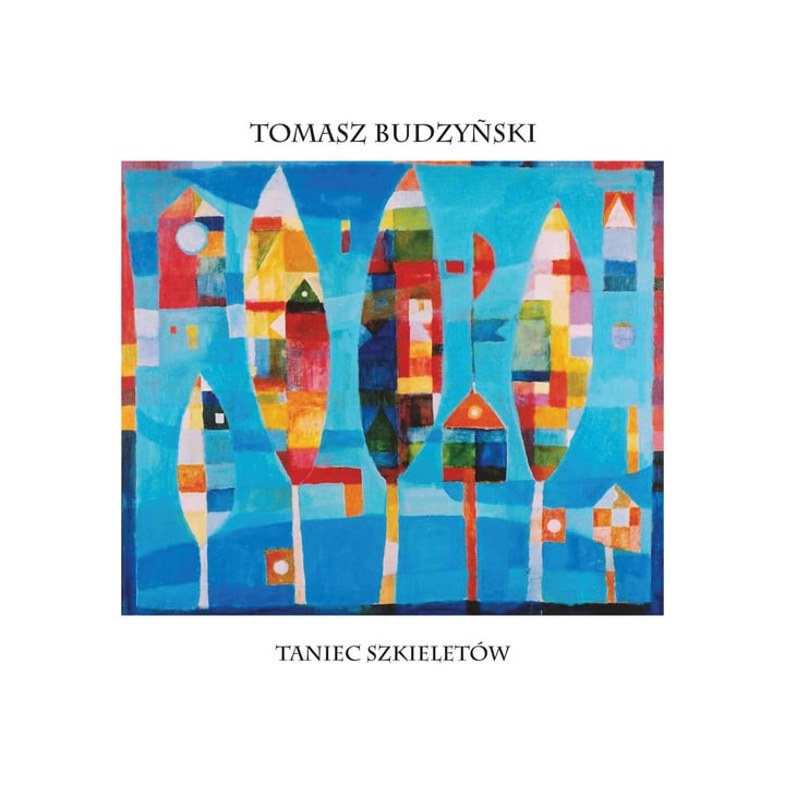 Budzyński Tomasz - Taniec Szkieletów (LP)