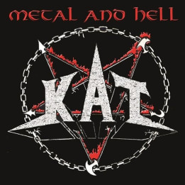 Kat - Metal And Hell (CD)
