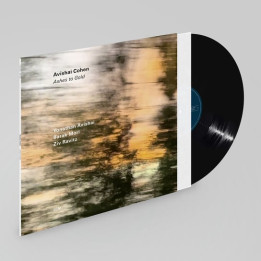 Cohen Avishai - Ashes To Gold (LP)
