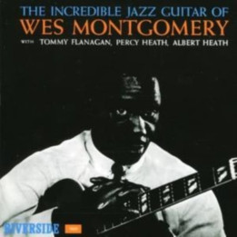 Montgomery Wes - Incredible Jazz Guitar (CD)