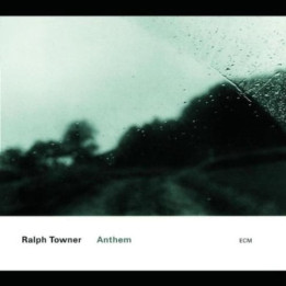 Towner Ralph - Anthem (CD)