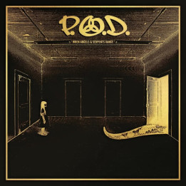 P.O.D. - When Angels & Serpents Dance (CD)