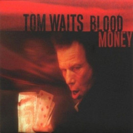 Waits Tom - Blood Money (Remastered) (LP)