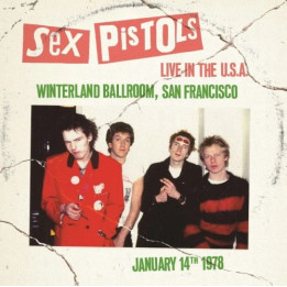 Sex Pistols - Live In The Usa 1978 - San Francisco (LP Blue)