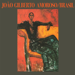 Gilberto, Joao - Amoroso/Brasil (CD)