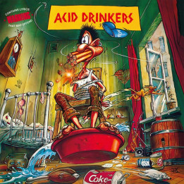 Acid Drinkers - Are You A Rebel? (Zielony Vinyl) (LP)