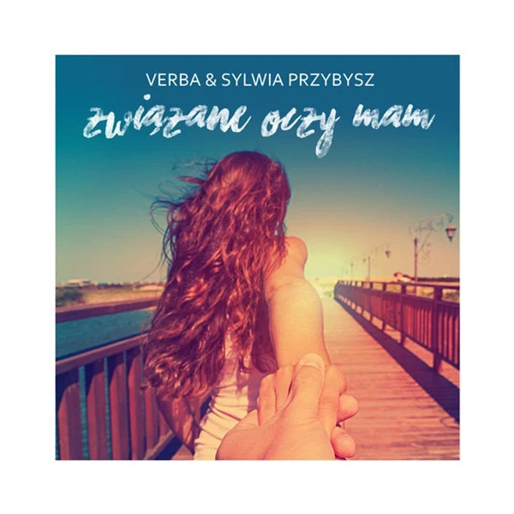 Verba feat Sylwia Przybysz - Związane Oczy Mam (CD)