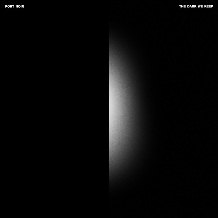 Port Noir - The Dark We Keep (LP Clear)