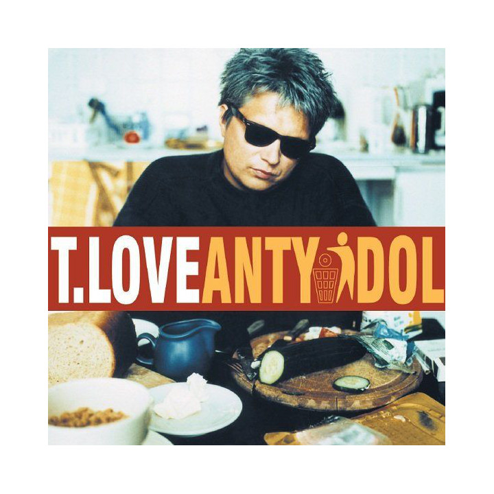 T.Love - Antyidol (CD)