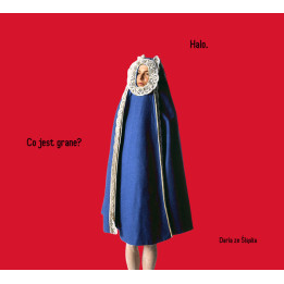 Daria Ze Śląska - Halo. Co Jest Grane? (CD)
