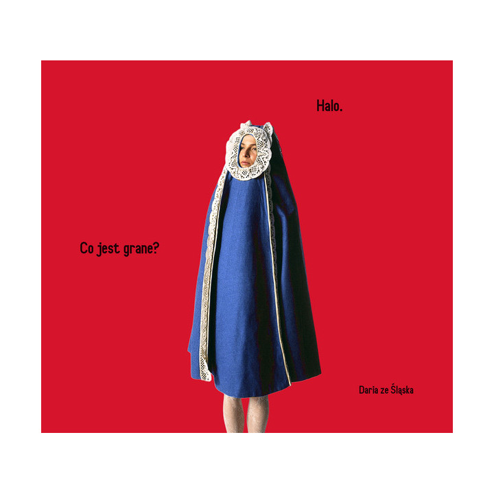Daria Ze Śląska - Halo. Co Jest Grane? (CD)