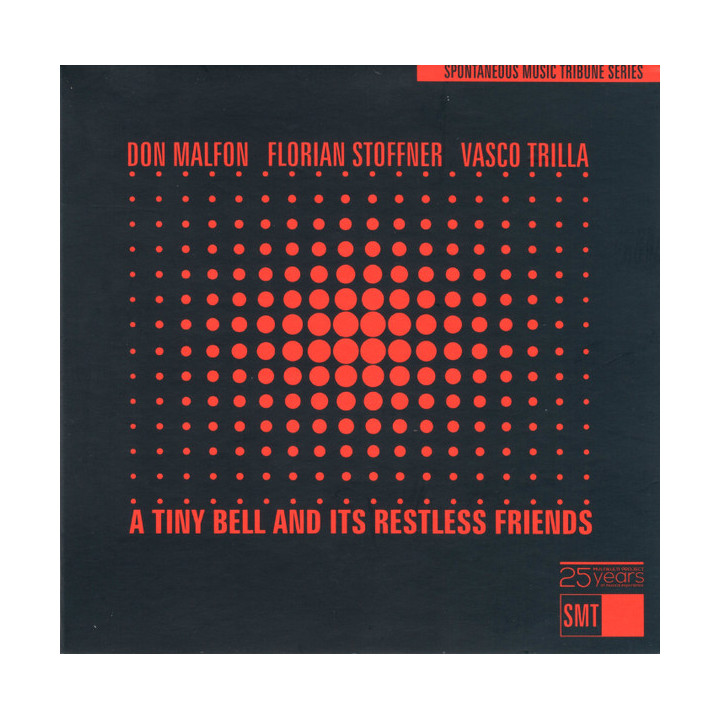 Malfon Don/Florian Stoffner/Vasco Trilla - A Tiny Bell And Its Restless Friends (CD)