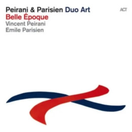 Peirani Vincent/Emile Parisien - Belle Epoque (LP)