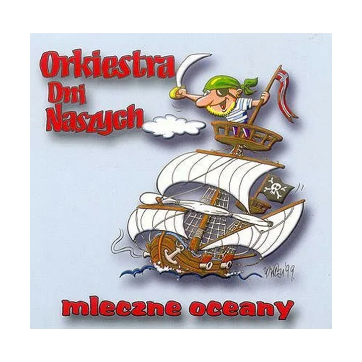 Orkiestra Dni Naszych - Mleczne Oceany (CD)