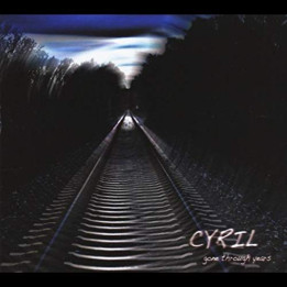 Cyril  - Gone Through Years (CD)