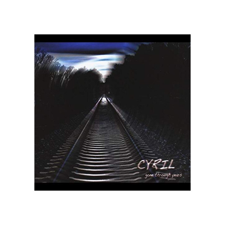 Cyril  - Gone Through Years (CD)