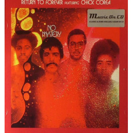 Return To Forever Ft. Chick Corea - No Mystery (CD)