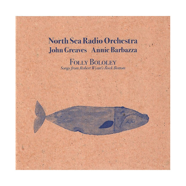 North Sea Radio Orchestra - Folly Bololey Play Rock Bottom (CD)
