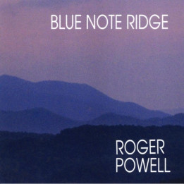 Roger Powell - Blue Note Ridge (CD)