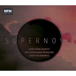Atom String Quartet - Supernova (CD)