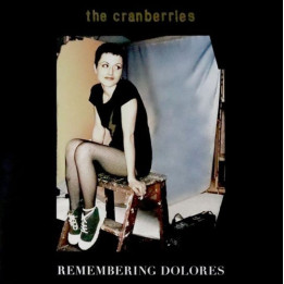 Cranberries - Remembering Dolores (2LP)