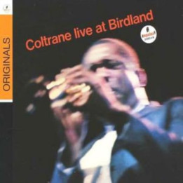 Coltrane John - Live At Birdland (CD)