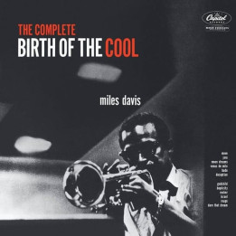 Davis Miles - The Complete Birth Of The Cool (2LP)