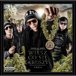 Ganja Mafia - Wiesz Co Się Kruszy? (CD)