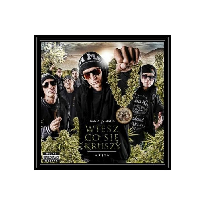 Ganja Mafia - Wiesz Co Się Kruszy? (CD)