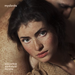 Myslovitz - Wszystkie Narkotyki Świata (CD)