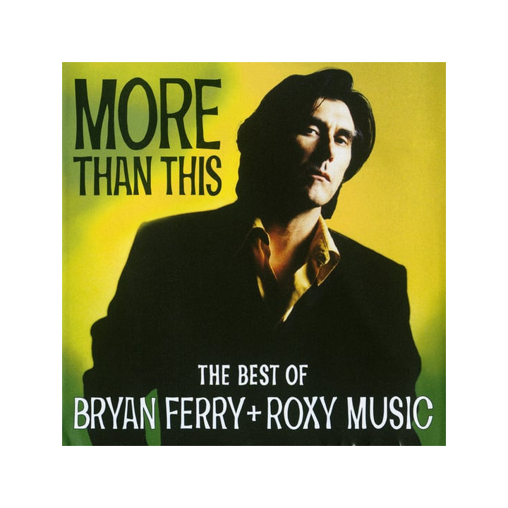 Ferry Bryan - More Than This Best Of Ferry/Roxy Music (CD)
