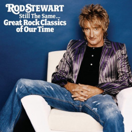 Stewart Rod - Still The Same... Great Rock Classics Of Our Time (CD)