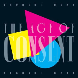 Bronski Beat - The Age Of Consent (40Th Anniv. Edition) (4CD+DVD)