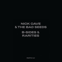 Cave Nick & The Bad Seeds - B-Sides & Rarities (Part II) (2CD)