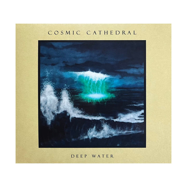Cosmic Cathedral - Deep Water (CD)