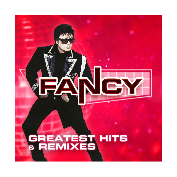 Fancy - Greatest Hits & Remixes (2CD)