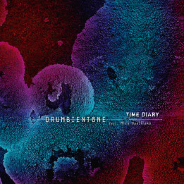 Drumbientone (Bartłomiej Oleś) feat. Mira Opalińska - Time Diary (CD)