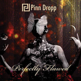 Pinn Dropp - Perfectly Flawed (CD)