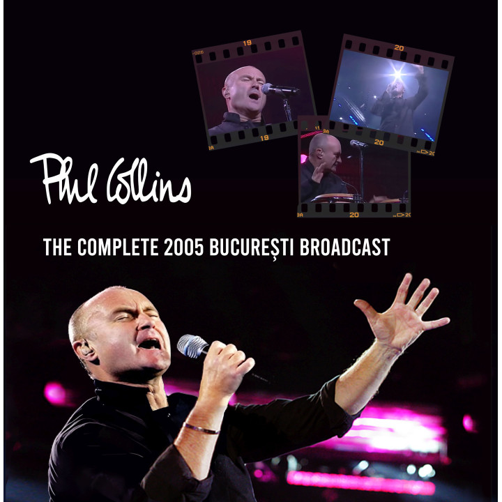 Collins Phil - The Complete 2005 Bucuresti Broadcast (2CD)
